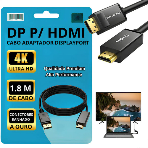 Cabo adaptador displayport para hdmi 4k 120hz 18 metros full