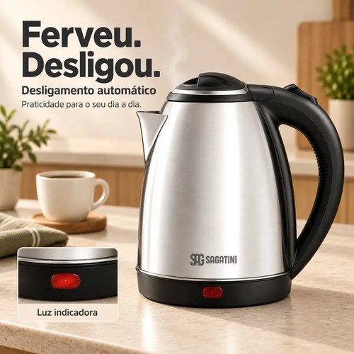 Chaleira Elétrica SAGATINI Inox 2 Litros Desligamento Automático Base Giratória 360° Para Café e Chá