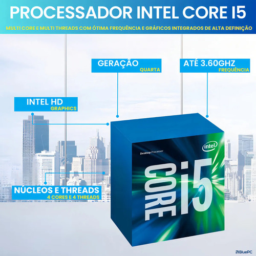 Computador Completo BluePC Office Intel Core i5 4570 (4ª Geração), 16GB RAM, 240GB SSD, Monitor 20" 75hz HDMI, Windows 10 Pro - CDF-099OF
