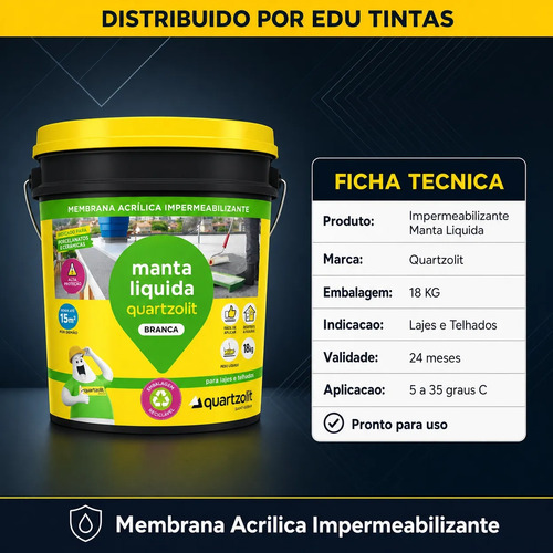 Impermeabilizante Manta Líquida Branca Quartzolit 18kg