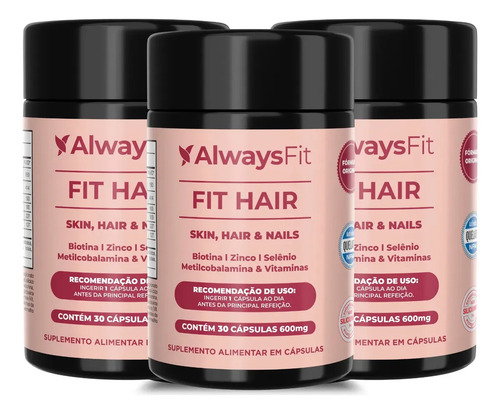 Kit 3 fit hair alwaysfit cabelos pele e unhas 30 caps sem
