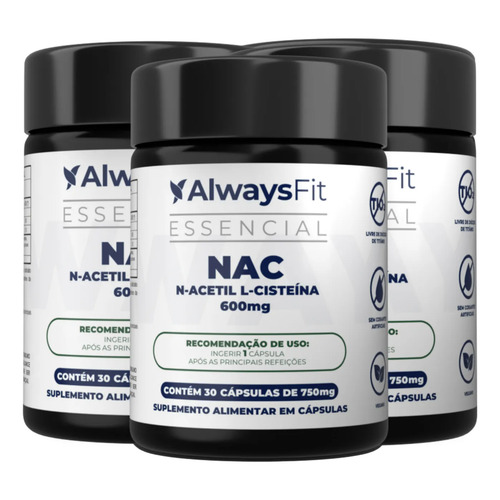 Kit 3 nac alwaysfit n acetil l cisteina 600mg 30 capsulas 1 1