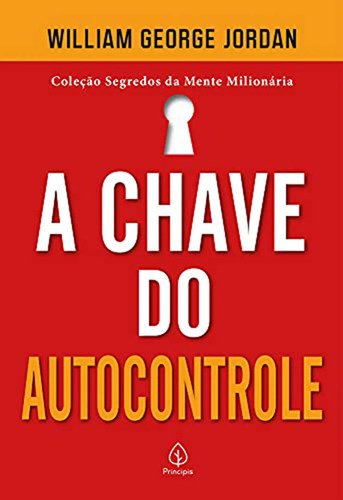Kit Gatilhos Mentais+ Armas Da Persuasão+ Chave Autocontrole