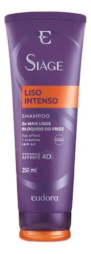 Kit Siàge Liso Intenso Shampoo Condicionador Eudora