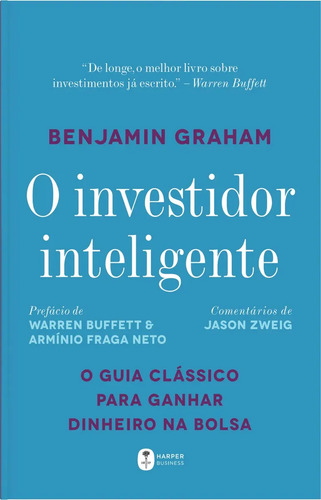 Libro O investidor inteligente, de Graham, Benjamin. Editorial Harper Business, tapa mole, en português (2016)