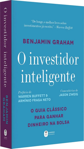 Libro O investidor inteligente, de Graham, Benjamin. Editorial Harper Business, tapa mole, en português (2016)