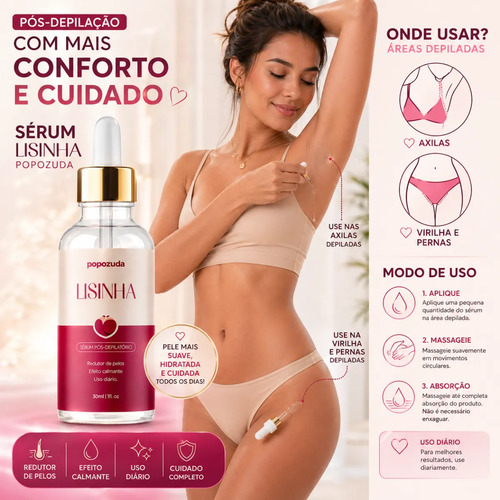 Lisinha Sérum Popozuda Pós Depilação Pele Macia Pelos Finos