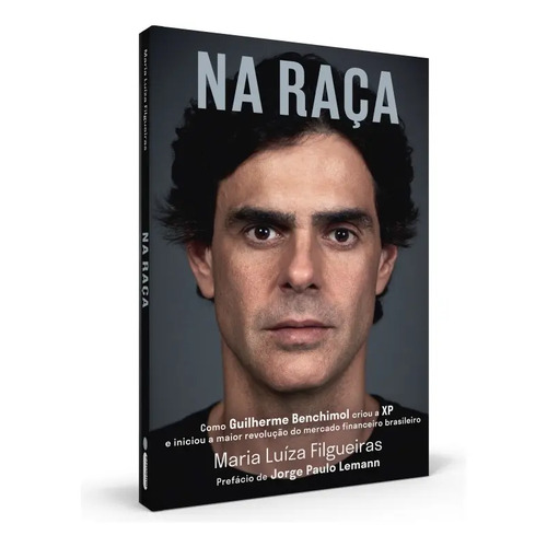 Livro na raca como guilherme benchimol criou a xp intrinseca