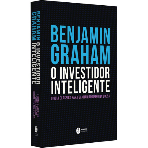 Livro O Investidor Inteligente Benjamin Graham Edição 1 Português 2023 Harper Collins