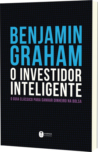 Livro O Investidor Inteligente Benjamin Graham Edição 1 Português 2023 Harper Collins