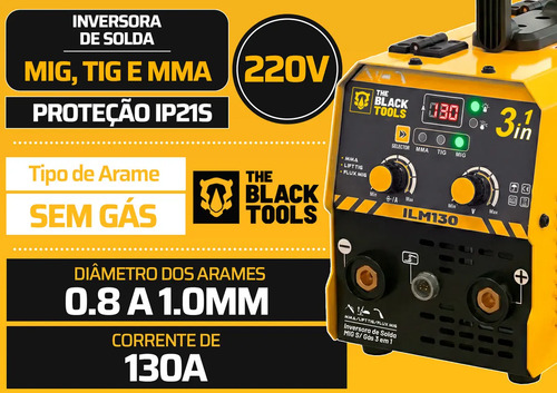 Máquina De Solda Inversora Mig 130a Sem Gás 3 Em 1 Tig Lift Mma Eletrodo Com Acessórios ILM130 Prime Mig The Black Tools