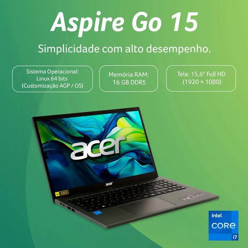 Notebook 15.6" Acer Aspire Go 15 Intel Core i7 13ª Geração 16GB RAM DDR5 512GB SSD Tela Full HD Teclado Numérico Autonomia de 8h Wi-Fi 6 Sistema Operacional Linux