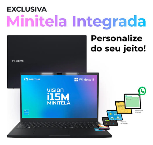 Notebook Positivo Vision i15M com Minitela, Intel Core i3 N300, 8GB RAM e SSD 512GB – Tela 15.6" Full HD IPS, Windows 11 e Wi-Fi 6