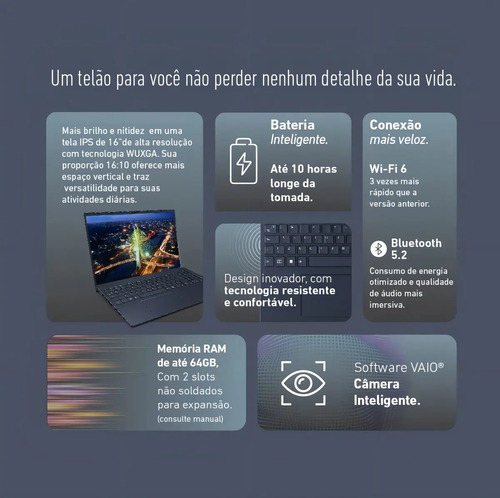 Notebook VAIO FE16 AMD Ryzen 5-5625U Linux 8GB RAM 256GB SSD Wi-Fi 6 Tela 16'' IPS WUXGA Antirreflexo - Cinza Grafite - VJFE69f11X-B0411H - Permite upgrade de memória RAM e SSD