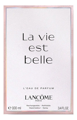 Perfume Feminino L' Eau de Parfum Fragrância Floral Gourmand Inebriante com Notas de Íris Nobre, Baunilha e Pralinê La Vie Est Belle Lancôme, Frasco com 100ml