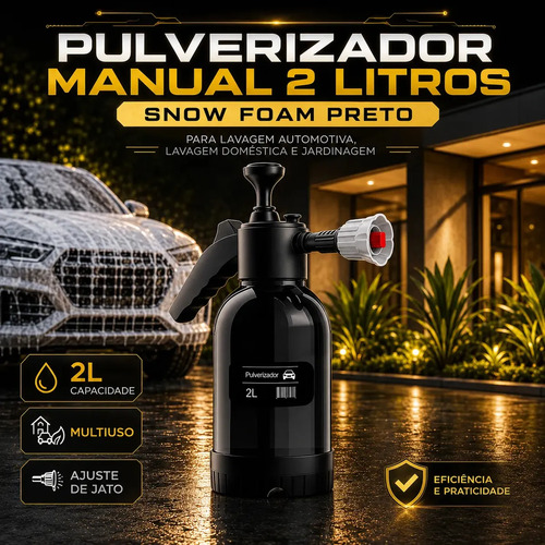 Pulverizador Manual 2 L Snow Foam Profissional Com 3 Bicos para Espuma Ativa