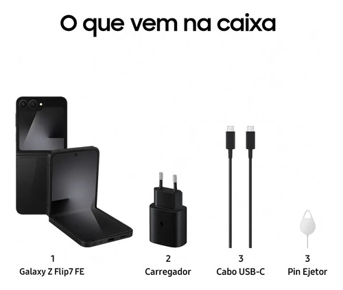 Samsung Galaxy Z Flip7 FE 128GB 8GB RAM Tela 6,7" AI Preto