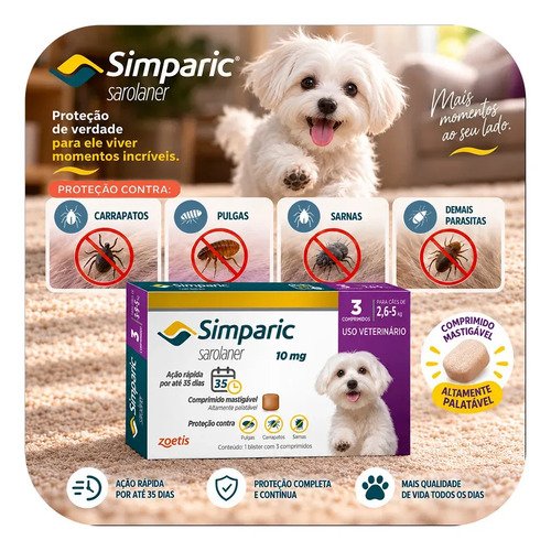 Simparic 10mg C/ 3 Comprimidos Para Cães 2,6kg A 5kg Proteção Completa Antipulgas E Carrapatos