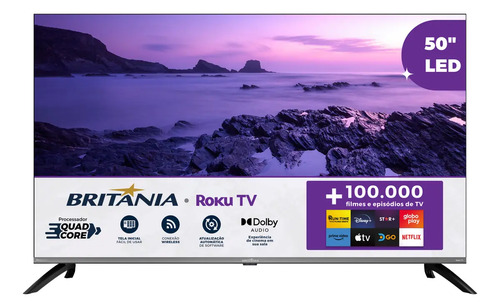 Smart tv 50 led 4k britania b50cra uhd roku dolby audio wi f
