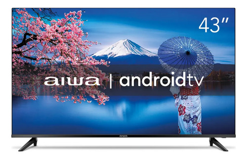 Smart tv aiwa 43 android full hd borda ultrafina hdr10 dolby
