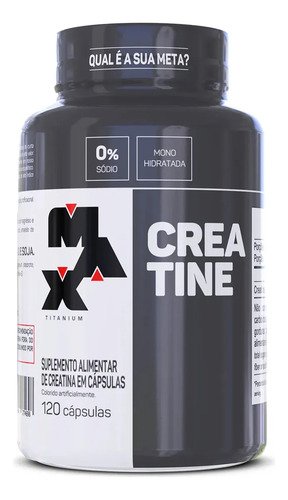 Suplemento em capsulas max titanium creatina pote 120 caps