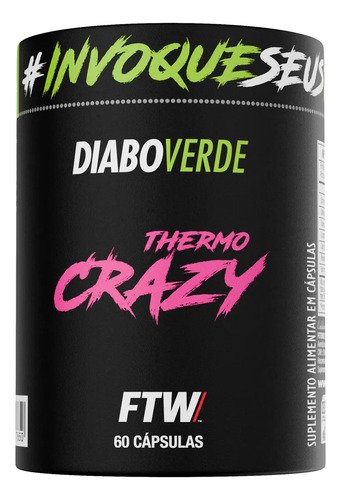 Termogenico thermo crazy pote 60 caps ftw diabo verde